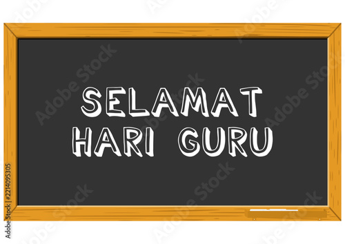 Chalkboard with Happy Teacher Day Text in Indonesian Language Vector Illustration