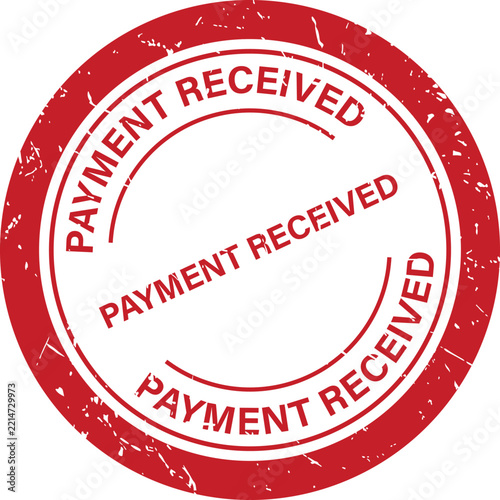 Red circular rubber stamp with the text payment received written in a distressed grunge font style d