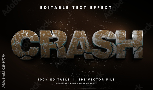 editable Crash stone cracked 3D text effect vector template with grunge metallic style