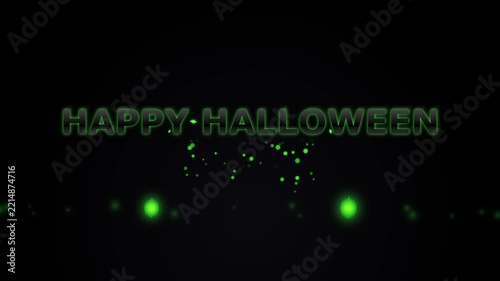 Happy Halloween Green Glowing Text and Particles Animation