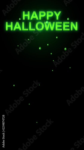 Happy Halloween Green Glow Text with Floating Particles