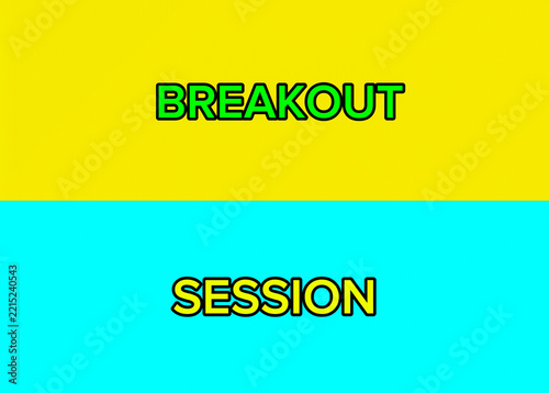 Vibrant Split Color Design Featuring Bold Typography with the Words Breakout Session in Contrasting Yellow and Cyan Backgrounds for Creative Event Promotion