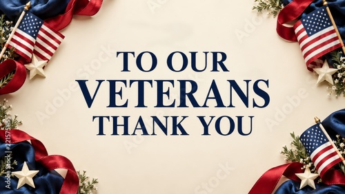 Thank You to Veterans Greeting with Flags Silk Ribbons and White Flowers
