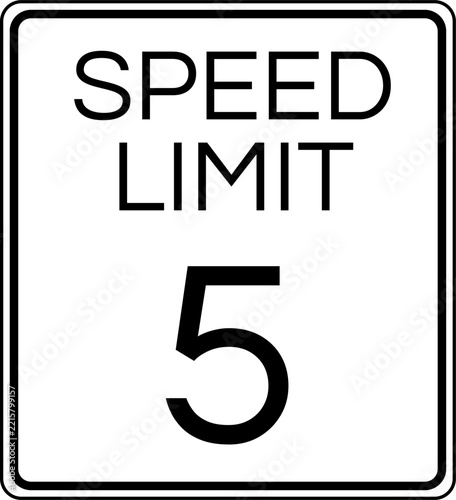 Speed Limit 5 mph Traffic Sign
