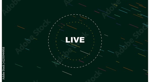 Live stream broadcast overlay with dynamic motion lines and circular streaming motion digital