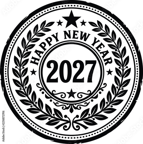 Happy new year 2027 round stamp emblem with laurel wreath and stars