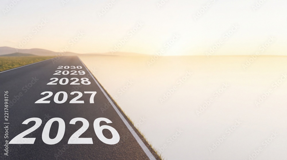 Fototapeta premium Future Vision and Strategic Progress Concept with Road Leading to Sunset and Years 2026 to 2030 Painted on Asphalt with Wide Negative Space on the Right for Text and Copy Space Design Elements