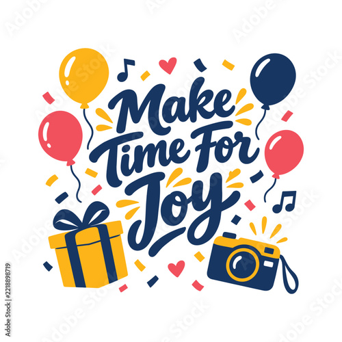 Make Time for Joy Celebration Illustration