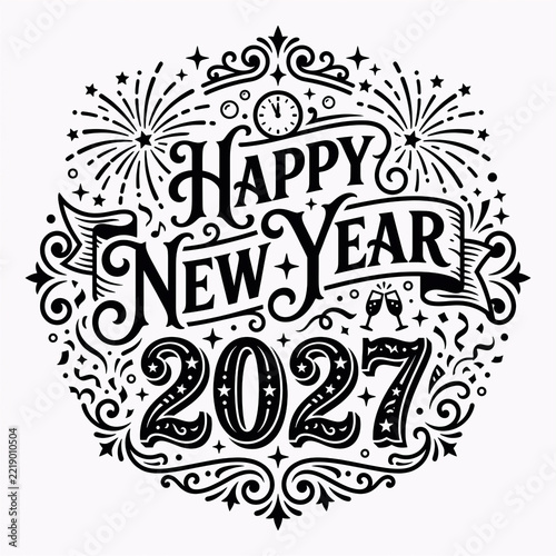 Happy New Year 2027 monochrome typography design with clock and