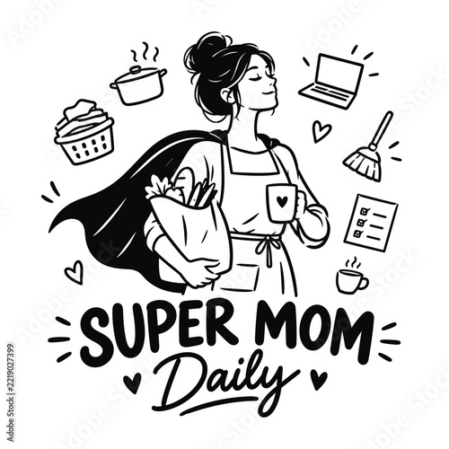 Super Mom Daily Hero