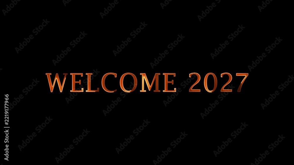 Glowing golden welcome 2027 text centered on black background Stock ...