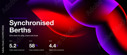Dark background features vibrant abstract shapes, text promoting synchronized berths, data points highlighting efficiency gains for vessels, schedules, cranes.