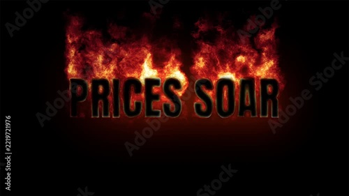 Prices Soar Text Animation with  Burning Paper and Fire Effect for Economic Crisis 