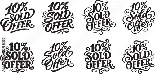 Eight unique 10 percent sold offer sale lettering designs with ornate flourishes discount