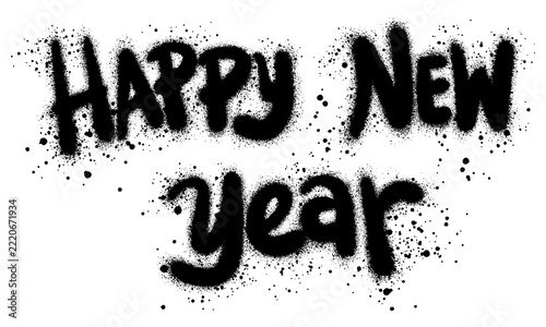 Happy New Year Lettering in graffiti style with black spray paint. Happy New Year Background Design. Vector Illustration.