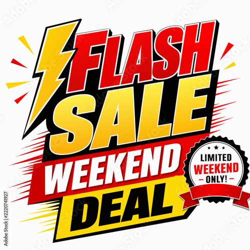 A dynamic promotional graphic features bold flash sale and weekend deal typography with a lightning bolt symbol.