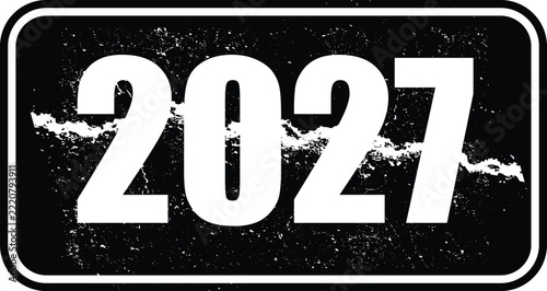 New year 2027 design featuring creative grunge text effects on a distressed black rectangular background