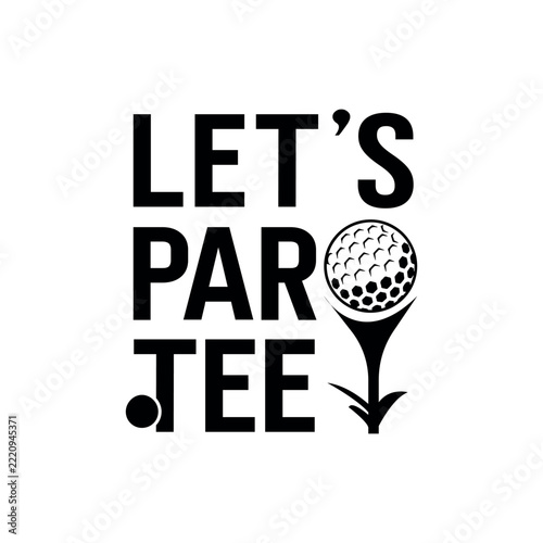 Golf Quotes Decoration, Golf Hand drawn illustration Design, Golf Shirt, Golf Elements, Golf Text vector