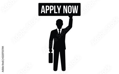 Silhouette of a businessman holding an apply now sign a flat vector graphic