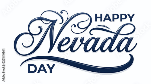 Happy Nevada Day Elegant Calligraphy Script Lettering Vector Design on White Background