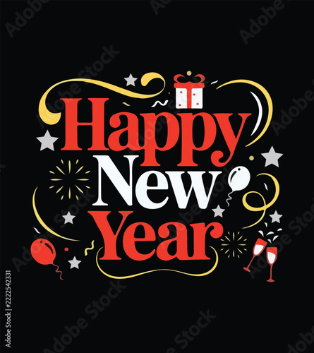 Happy New Year Typography Unique T-Shirt Design