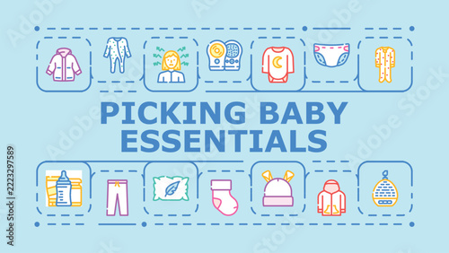 Picking baby essentials banner infographic. Towels bottles, nursery swaddle, blanket bibs icon vector illustration