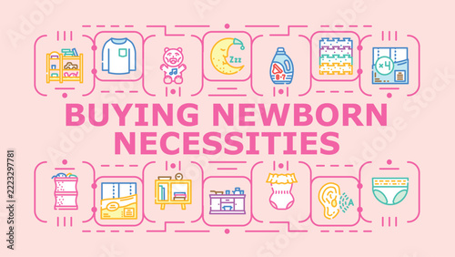 Buying newborn necessities banner infographic. Wipes lotion, shampoo baby, diapers swaddle icon vector illustration