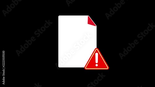 Animation document Error Warning with Red Alert Symbol for Data Verification, Compliance and Administrative Review on transparent background alpha channel. Animated Video 4K