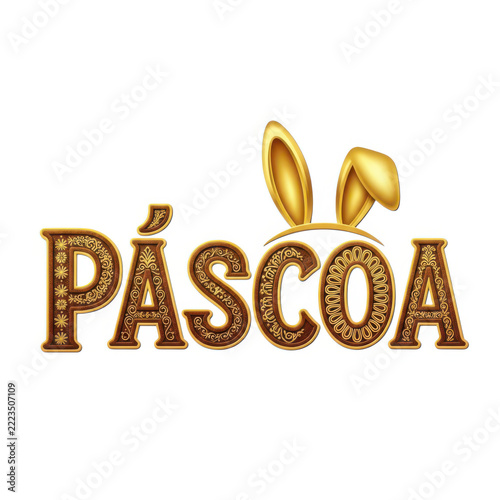 Golden pascoa text with cute bunny rabbit ears for easter isolated on white background