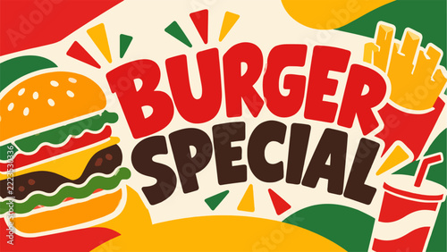 A colorful graphic illustration advertises a burger special featuring a cheeseburger, French fries, and a soda in a cartoon pop art style.