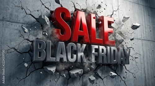 Black friday sale words breaking through concrete wall for promotion.