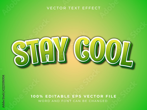3D Stay Cool Editable Vector Text Effect Template with Green Gradient and Extruded Style for Typography Graphic Design
