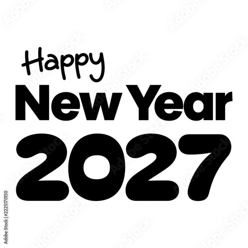 Happy New Year 2027 Typography Design with Bold Black Numbers and Modern Handwritten Lettering on Transparent Background