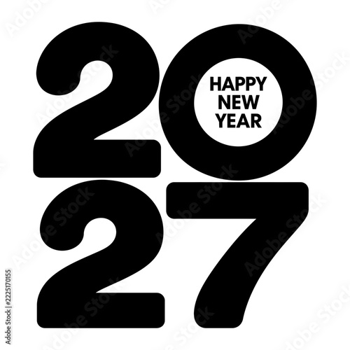 2027 Happy New Year Typography Design with Bold Black Numbers and Modern Minimalist Festive Greeting Vector Illustration