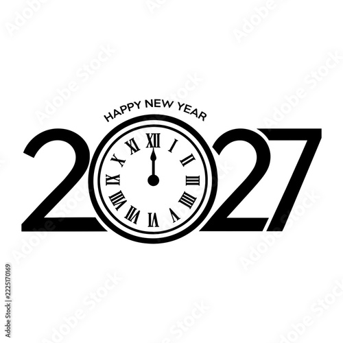 Happy New Year 2027 Vector Design with Classic Clock Countdown and Roman Numerals in Bold Black Typography