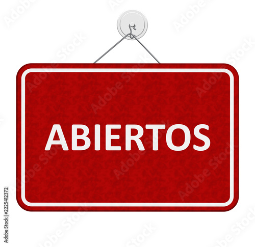 Open red and white sign Abiertos in Spanish isolated on white