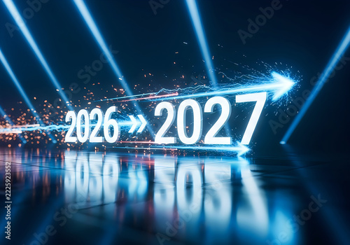 Conceptual 3d illustration showing the transition from year 2026 to 2027 with glowing blue light effects and digital motion graphics on a reflective surface