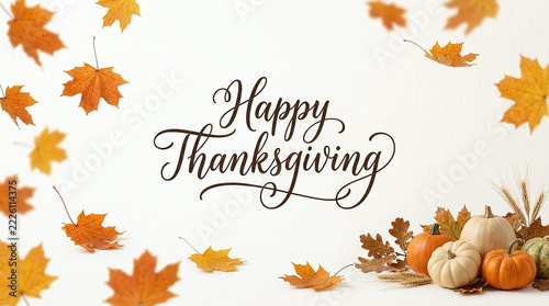 Happy thanksgiving greeting with falling autumn maple leaves and a harvest