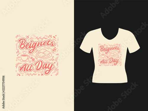 Beignets All Day T-shirt Design