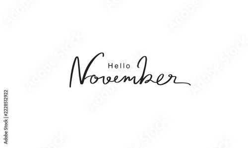 Hello november month text font calligraphy hand written lettering script black color object icon hello november month thanksgiving movember harvest gentleman man male hello november month holiday male