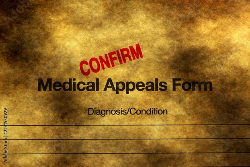 Confirmed Medical Appeals Form on Aged Paper Background Concept
