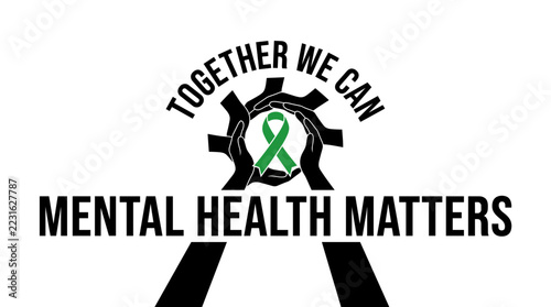 Mental Health Matters Together We Can Awareness Ribbon Support