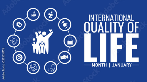 International Quality of Life Month January banner with circular icons representing health, education, and family wellness