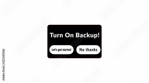  turn on backup animation in 4K ,turn on backup animation with 2 options let's get started or no thanks animation with Alpha Channel