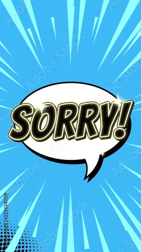 Sorry! Lettering Comic Book Style in Speech Bubble, Bold Pop Art Typography, Black and White Lettering, Blue Burst Background