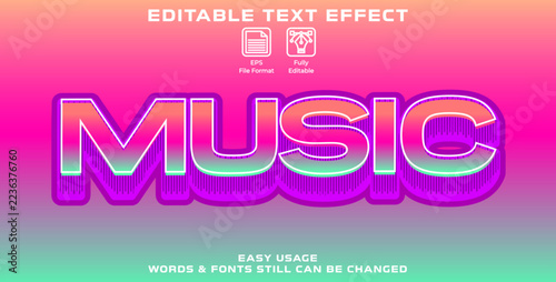 Editable graphic text effect music